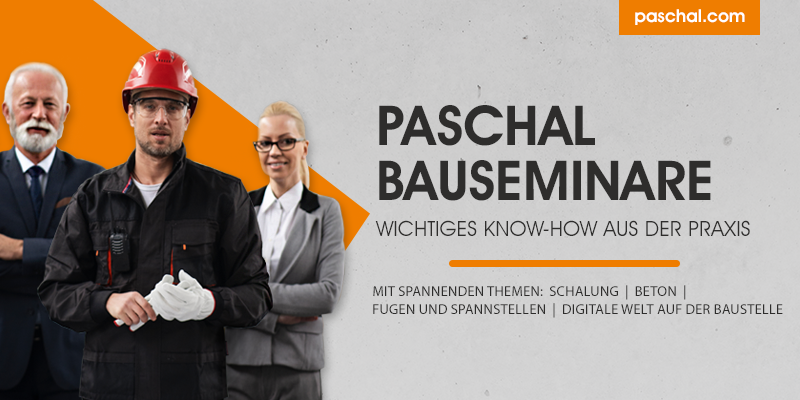 PASCHAL Bauseminare 2023
